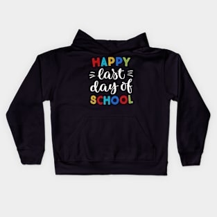 Happy Last Day of School Kids Hoodie